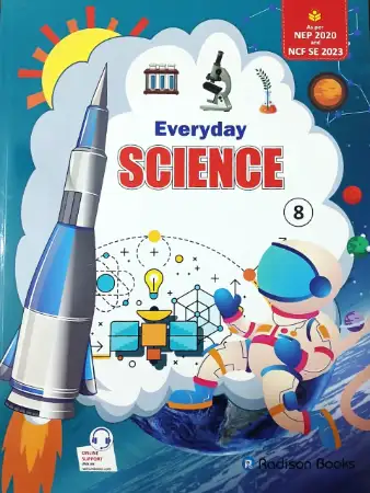 Everyday Science For Class 8
