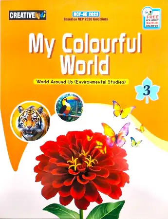 Creativekids My Colourful World Environmental Studies Class 3