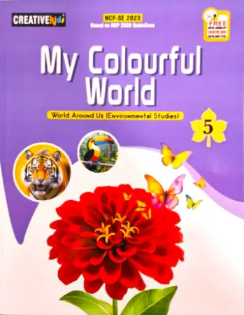 Creativekids My Colourful World Environmental Studies Class 5