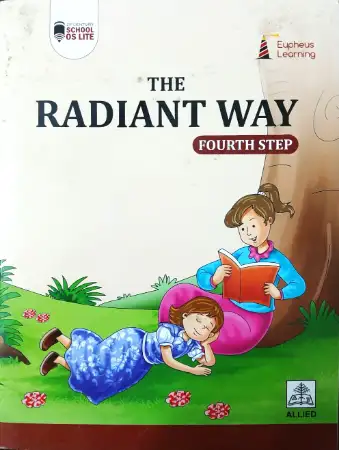 Eupheus learning The Radiant Way Fourth Step