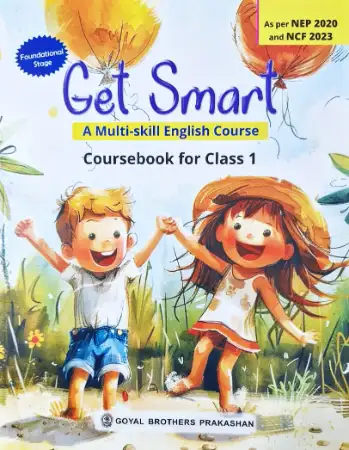 Goyal Brothers Prakashan Get Smart Coursebook for Class 1