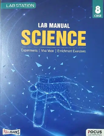 Full Marks Lab Manual Science For Class 8