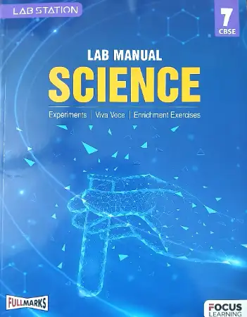 Full Marks Lab Manual Science For Class 7