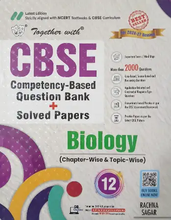 Rachna Sagar Together With CBSE Class 12 Biology Competency-Based Question Bank/Solved Papers 2026