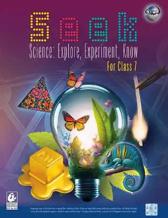 Bharati Bhawan Seek Science: Explore, Experiment, Know For Class 7