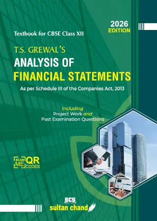 T.S. Grewal's Analysis of Financial Statements: Textbook for CBSE Class 12 (2026-27 Session)