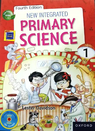 Oxford New Integrated Primary Science Book 1 Fourth Edition