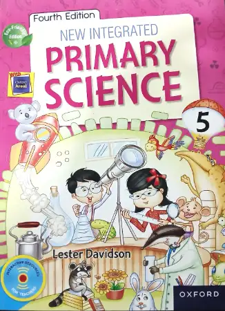 Oxford New Integrated Primary Science Book 5 Fourth Edition